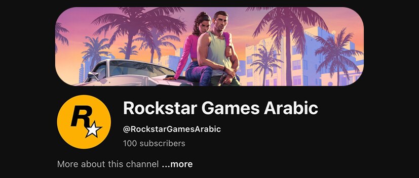 روكستار تفتح قناة عربية رسمية: هل GTA 6 هتيجي بالعربي قريب؟
