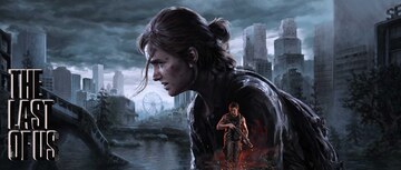 Naughty Dog Confirms Two New The Last of Us Projects Are in Early Development
