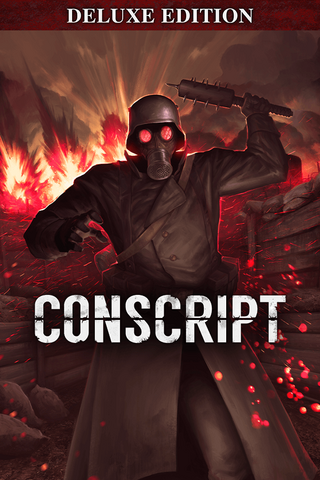 CONSCRIPT - Deluxe Edition Preorder