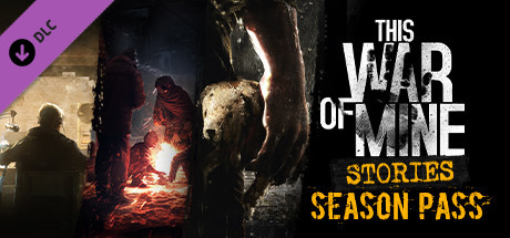 This War Of Mine: Stories - Season Pass  للبيع في مصر من خلال Games2Egypt