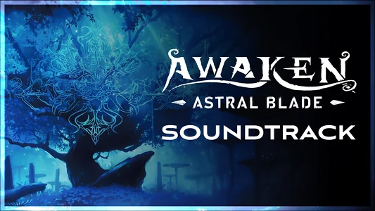 Awaken Astral Blade Soundtrack -  للبيع في مصر من خلال Games2Egypt