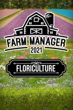 Farm Manager 2021 - Floriculture DLC -  for sale in Egypt from Games2Egypt