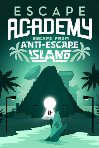 Escape Academy: Escape From Anti-Escape Island
