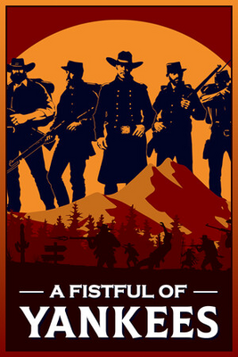 A Fistful Of Yankees