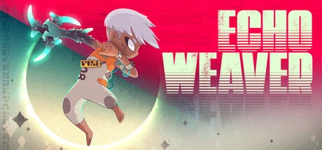 Echo Weaver - COMING SOON -  للبيع في مصر من خلال Games2Egypt