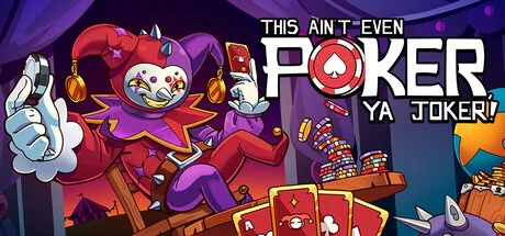 This Ain’t Even Poker, Ya Joker -  للبيع في مصر من خلال Games2Egypt