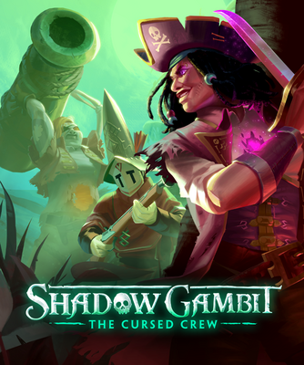 Shadow Gambit: The Cursed Crew - Complete