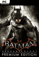 Batman: Arkham Knight (Premium Edition) PC Steam Code