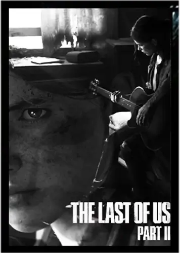 The Last of Us Part II (Ellie) - Gaming Poster