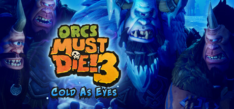 Orcs Must Die! 3 Cold as Eyes – صورة 3