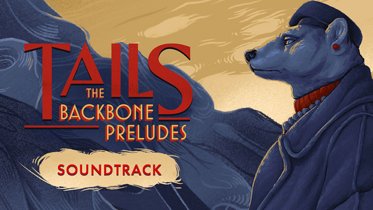 Tails: The Backbone Preludes Soundtrack  للبيع في مصر من خلال Games2Egypt
