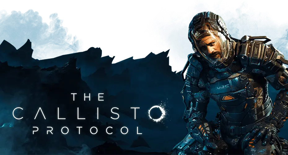 The Callisto Protocol